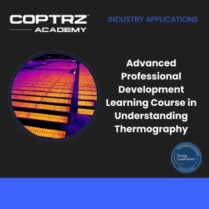 Advanced Professional Development Learning Course in Understanding Thermography